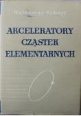 Akceleratory cząstek elementarnych