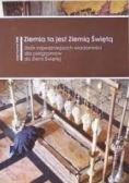 Ziemia ta jest Ziemią Świętą