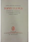 Topsy i Lupus,1937r.