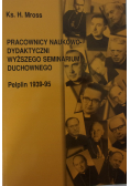 Pracownicy naukowo-dydaktyczni wyższego seminarium duchowego