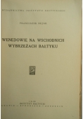 Wenedowie na wschodnich wybrzeżach Bałtyku, 1948 r.