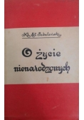 O życie nienarodzonych, reprint z 1933 r.