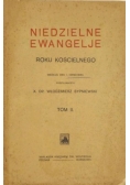 Niedzielne ewangelje roku kościelnego, T. II, 1921 r.