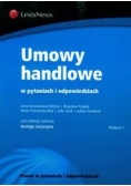 Umowy handlowe w pytaniach i odpowiedziach