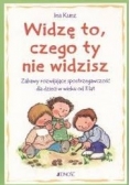 Widzę to, czego ty nie widzisz