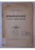 Reinkarnacja dusz w świetle filozofii moralnej, 1935 r.