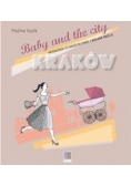 Baby and the city Kraków