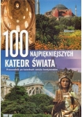 100 najpiękniejszych katedr świata