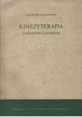 Kinezyterapia gimnastyka lecznicza