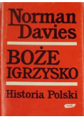 Boże igrzysko,Historia Polski