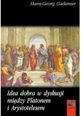 Idea dobra w dyskusji między Platonem i Arystotelesem