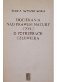 Dociekania nad prawem natury czyli o potrzebach człowieka