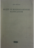Błędy w rozpoznawaniu klinicznym