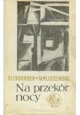 Na przekór nocy