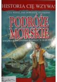 Historia Cię wzywa Podróże morskie