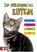 Jak opiekować się kotem