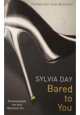 Bared to You
