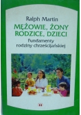 Mężowie żony rodzice dzieci