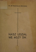Nasz Udział we Mszy Św. ,1947r.