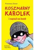 Koszmarny Karolek i napad na bank