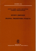 Hymny orfickie Prawda Prehistoria pojęcia