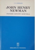 John Henry Newman Pionier odnowy kościoła