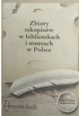 Zbiory rękopisów w bibliotekach i muzeach w Polsce