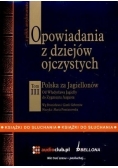 Opowiadania z dziejów ojczystych Tom III Audiobook Nowa