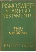 Pismo Święte Starego Testamentu Tom VI-4