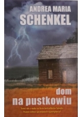 Dom na pustkowiu