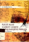 Kościół Jezusa a judaizm i poganie według ewangelisty Mateusza