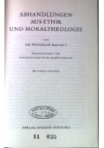Abhandlungen aus Ethik und Moraltheologie