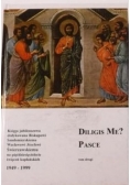 Diligis Me? Pasce, tom II