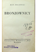 Bronzownicy 1930 r.