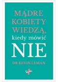 Mądre kobiety wiedzą kiedy mówić NIE