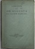 Od Augusta do czasów Hadrjana 1919 r.