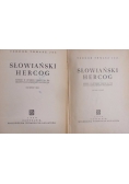 Słowiański Hercog - zestaw 2 książek, 1950 r.
