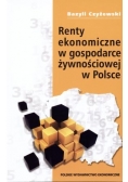 Renty ekonomiczne w gospodarce żywnościowej w Polsce