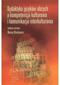 Dydaktyka języków obcych a kompetencja kulturowa i komunikacja interkulturowa