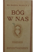 Bóg w nas, 1937 r.