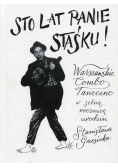Sto lat panie Staśku + CD