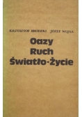 Oazy Ruch Światło-Życie
