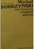 Myśl historyczna a działalność polityczna