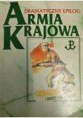 Dramatyczny epilog Armia Krajowa