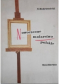 Nowoczesne malarstwo polskie 1764 - 1939 Tom II