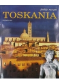 Podróże marzeń Toskania
