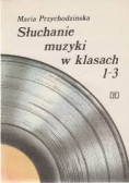 Słuchanie muzyki w klasach 1-3
