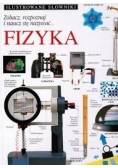 Ilustrowane Słowniki- Fizyka