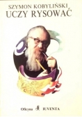 Szymon Kobyliński  Uczy rysować