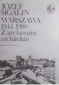 Warszawa 1944-1980. Z archiwum architekta ,Tom 2